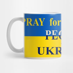 PRAY FOR UKRAINE Mug